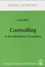 Controlling in der öffentlichen Verwaltung.