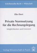 Private Normsetzung für die Rechnungslegung