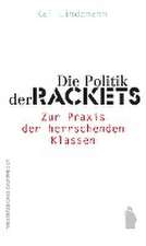 Die Politik der Rackets