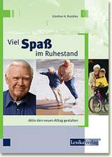 Viel Spaß im Ruhestand