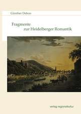 Fragmente zur Heidelberger Romantik