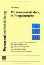 Personalentwicklung in Pflegeberufen