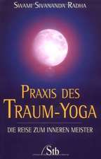 Praxis des Traum-Yoga