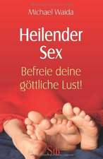 Heilender Sex