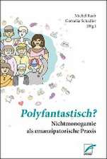 Polyfantastisch?