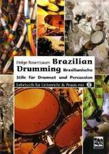 Brazilian Drumming