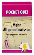 Pocket Quiz Mehr Allgemeinwissen