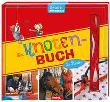 Das Knotenbuch für Kinder