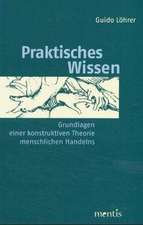 Praktisches Wissen