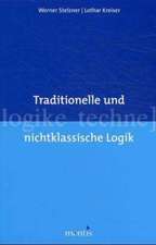 Traditionelle und nichtklassische Logik