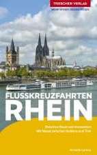 TRESCHER Reiseführer Flusskreuzfahrten Rhein