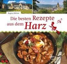 Die besten Rezepte aus dem Harz