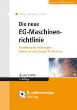 Die neue EG-Maschinenrichtlinie