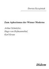 Szczesniak, D: Zum Aphorismus der Wiener Moderne. Arthur Sch