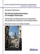 Teichmann, C: Hochschultransformation im heutigen Osteuropa.