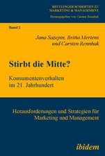 Sazepin, J: Stirbt die Mitte? Konsumentenverhalten im 21. Ja