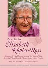 Zum Tee bei Elisabeth-Kübler-Ross