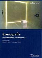 Szenografie in Ausstellungen und Museen II