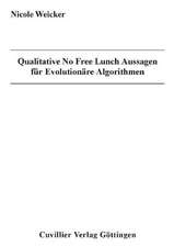 Qualitative No Free Lunch Aussagen für Evolutionäre Algorithmen