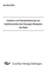 Isolation und Charaktersisierung von Spleißvarianten des Glucagon-Rezeptors der Ratte