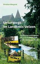 Unterwegs im Landkreis Uelzen