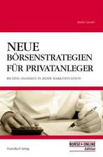 Neue Börsenstrategien für Privatanleger