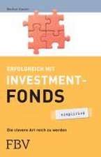 Erfolgreich mit Investmentfonds