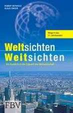 Weltsichten - Weitsichten