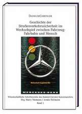 Geschichte der Straßenverkehrssicherheit im Wechselspiel zwischen Fahrzeug, Fahrbahn und Mensch