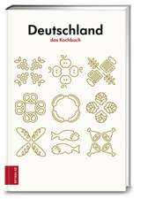 Deutschland - das Kochbuch