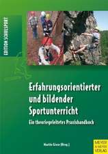 Erfahrungsorientierter und bildender Sportunterricht