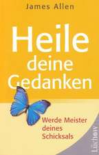 Heile Deine Gedanken (Broschur)