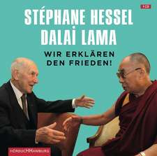 Dalai Lama: Wir erklären den Frieden!/CD