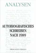 Autobiografisches Schreiben nach 1989