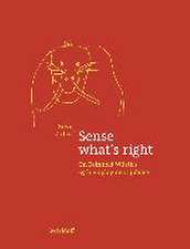 Sense what's right