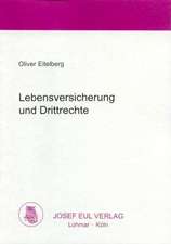 Lebensversicherung und Drittrechte