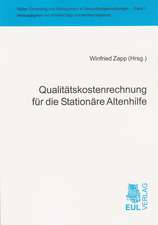 Qualitätskostenrechnung für die Stationäre Altenhilfe