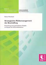 Strategisches Risikomanagement der Beschaffung