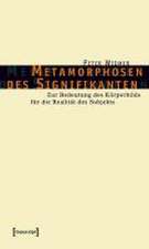 Metamorphosen des Signifikanten