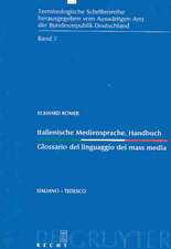 Italienische Mediensprache / Glossario del linguaggio dei mass media: Handbuch. Italiano - tedesco