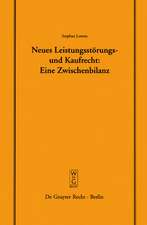 Neues Leistungsstörungs- und Kaufrecht: Eine Zwischenbilanz. Vortrag, gehalten vor der Juristischen Gesellschaft zu Berlin am 14. Januar 2004