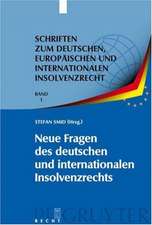 Neue Fragen des deutschen und internationalen Insolvenzrechts: Insolvenzrechtliches Symposium der Hanns-Martin Schleyer-Stiftung in Kiel 10./11. Juni 2005