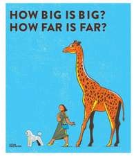 How Big Is Big? How Far Is Far?: An Aesthetically Awesome Alliterated Alphabet Anthology