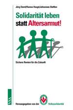 Solidarität leben statt Altersarmut!