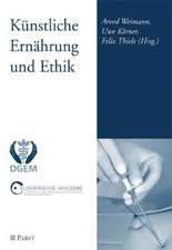 Künstliche Ernährung und Ethik