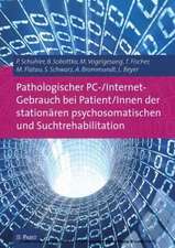 Pathologischer PC-/Internet-Gebrauch bei Patient/Innen der stationären psychosomatischen und Suchtrehabilitation