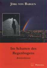 Im Schatten des Regenbogens