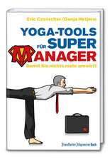 Yoga-Tools für Super-Manager