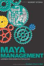 Maya-Management