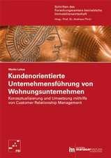 Kundenorientierte Unternehmensführung von Wohnungsunternehmen